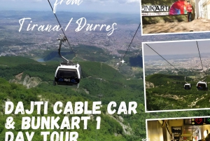 Desde Tirana / Durres: Teleférico de la montaña Dajti y BunkArt 1
