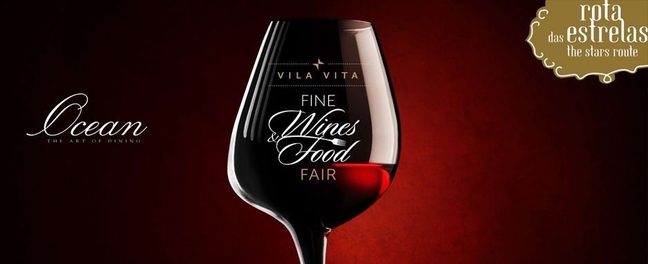 Fine Wines & Food Fair, Vila Vita Parc