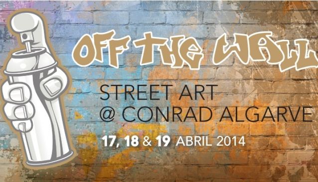 Off the Wall Urban Art at Conrad Algarve