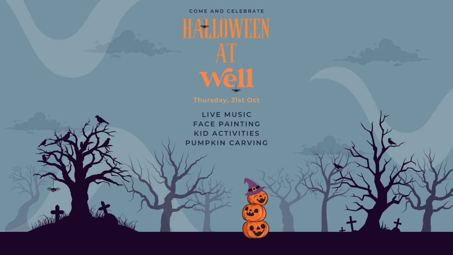 Halloween at WELL