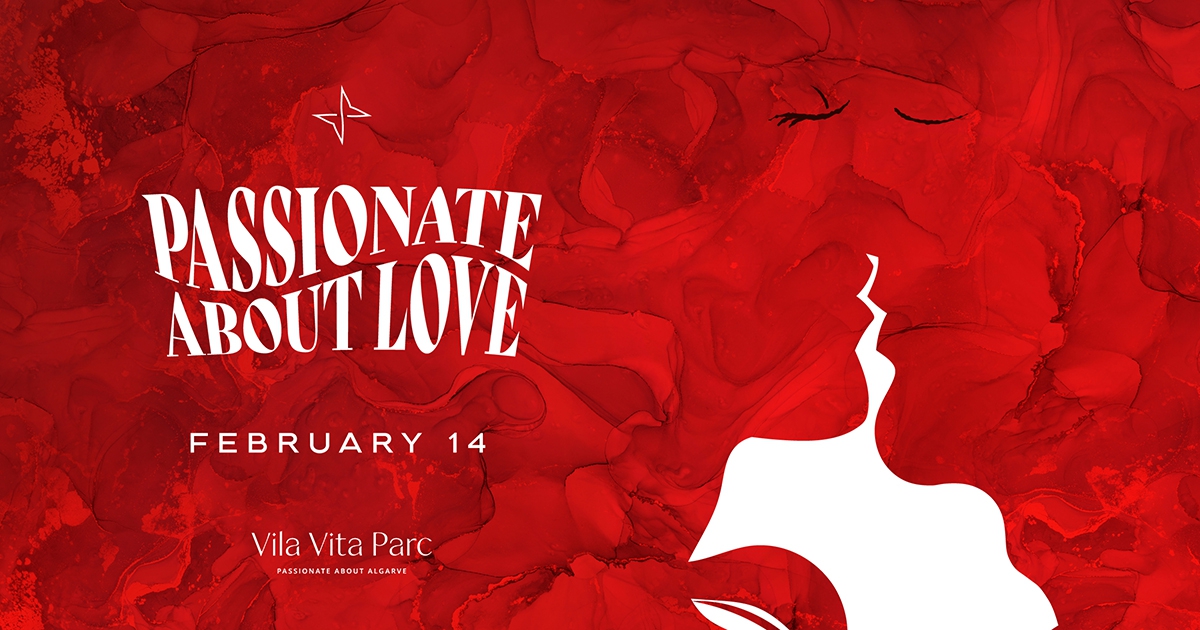 Valentine's at Vila Vita Parc