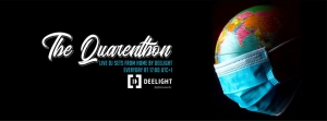 DJ Deelight Live Stream - The Quarenthon
