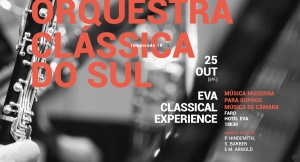 EVA Classical Experience - Orquestra Clássica do Sul