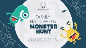 Monster Hunt at Quinta do Lago