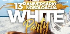 NoSoloÁgua 13th Anniversary White Party