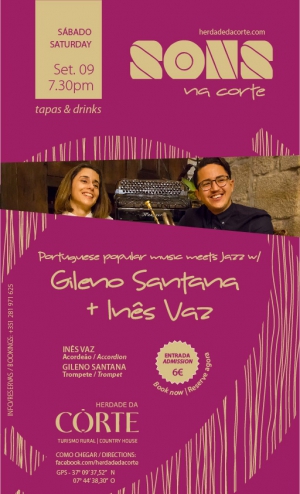 Gileno Santana & Inês Vaz live - Sons at Herdade da Corte