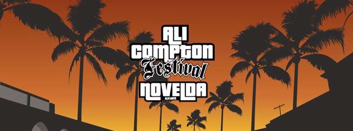 Alicompton Festival Novelda (Alicante)