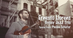 Ernesto Lorens Gypsy Jazz Trio with Paulus Schäfer
