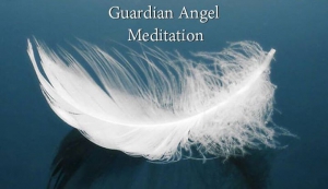 Guardian Angel Meditation Workshop with Claire