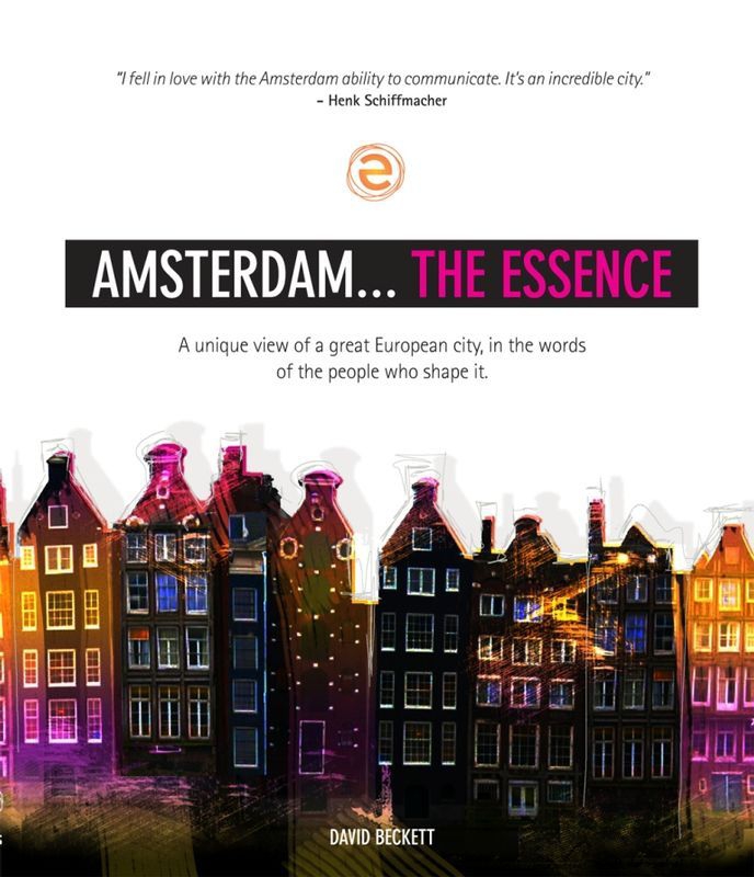 Amsterdam: The Essence