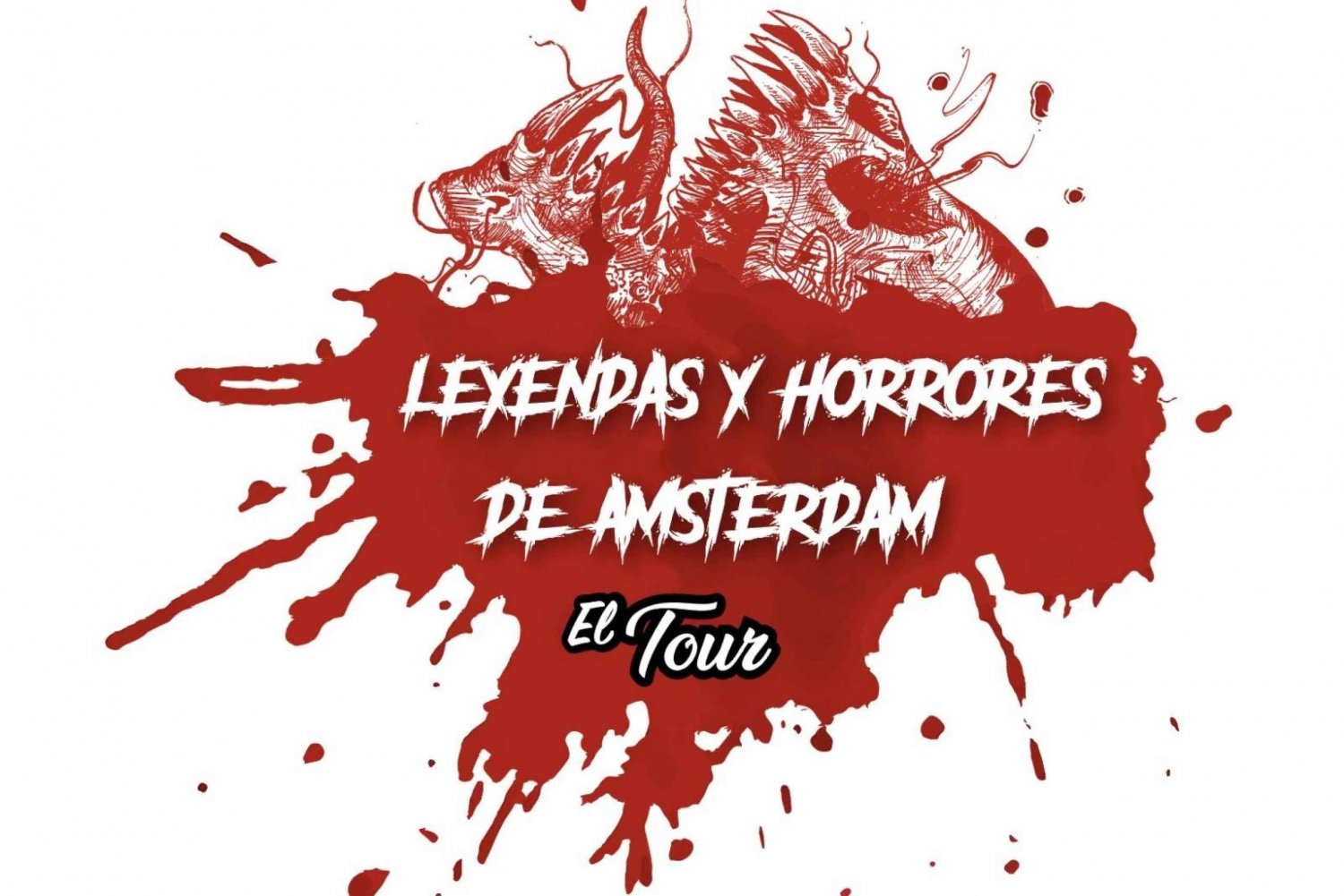 LEGENDS AND HORRORS OF AMSTERDAM