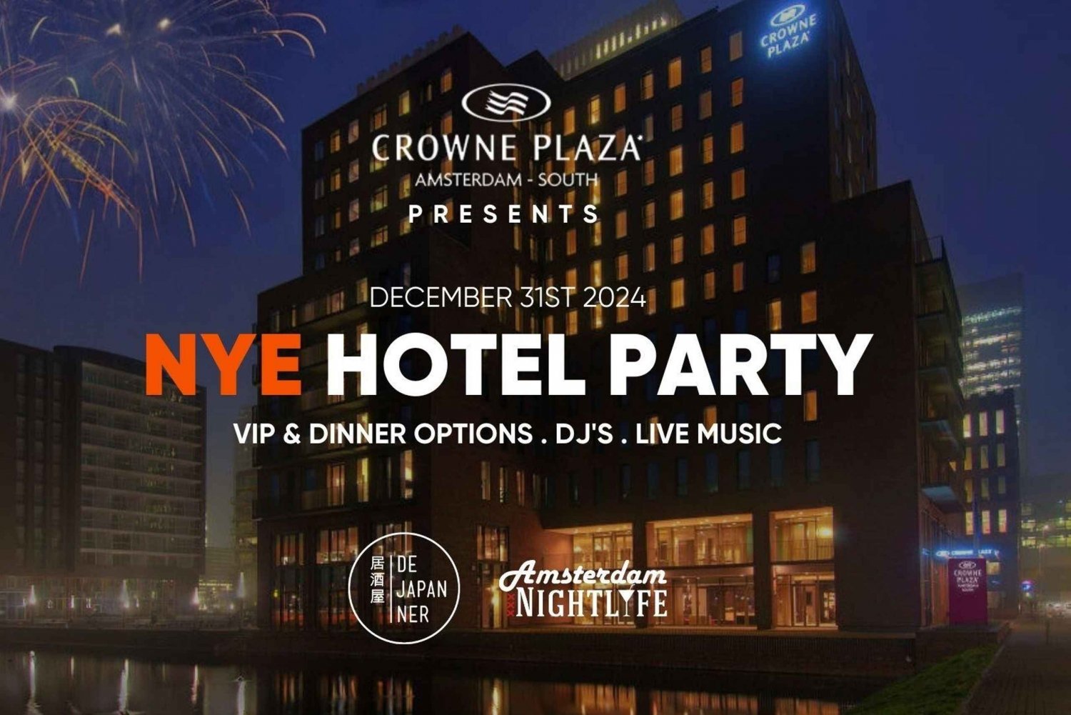 Soirée du Nouvel An 2025-2026 à l'hôtel : Crowne Plaza Amsterdam - South