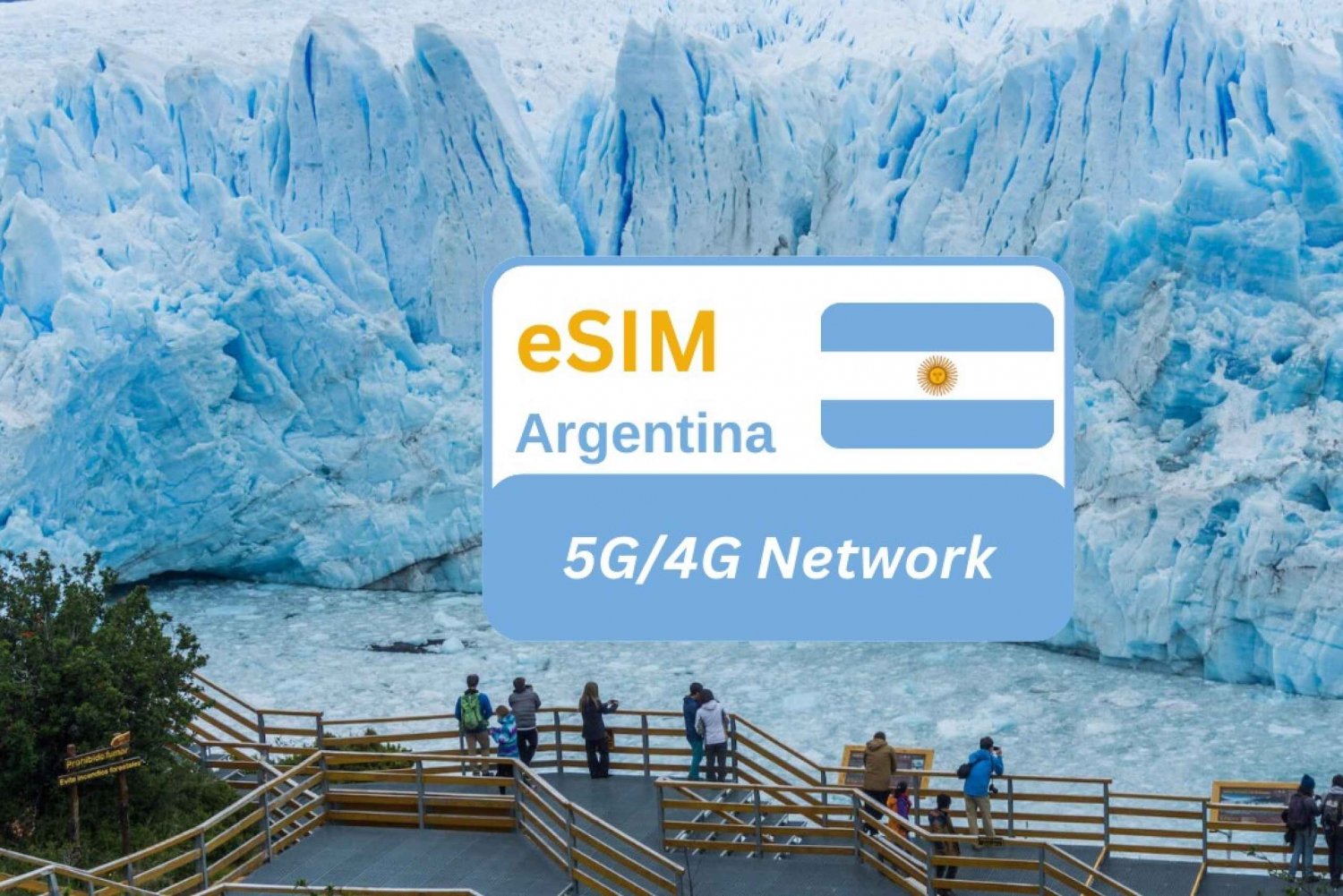 El Calafate: Argentina eSIM Data Plan for Travel