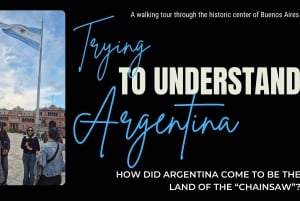 San Telmo: A historical tour to understand Argentina