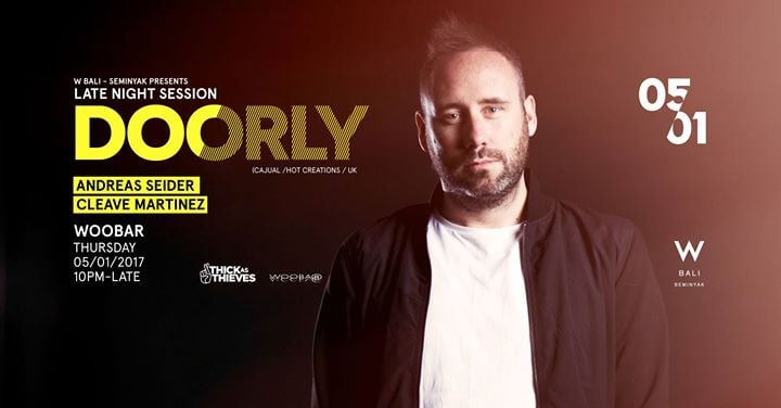W Bali Presents Late Night Session ft Doorly