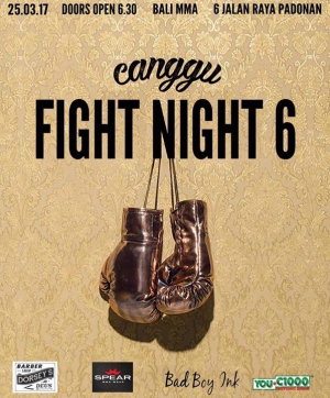 Canggu Fight Night 6 by Bali MMA