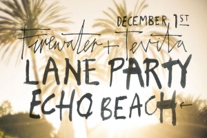 Firewater + Tevita Lane Party at Echo Beach