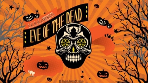 Lacalaca Presents Eve of the Dead