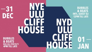 New Years Eve and New Years Day @Ulu Cliffhouse