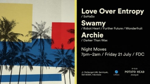 Night Moves feat. Love Over Entropy, Swamy & Archie