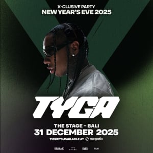 X-CLUSIVVE BALI NYE 2025 WITH TYGA