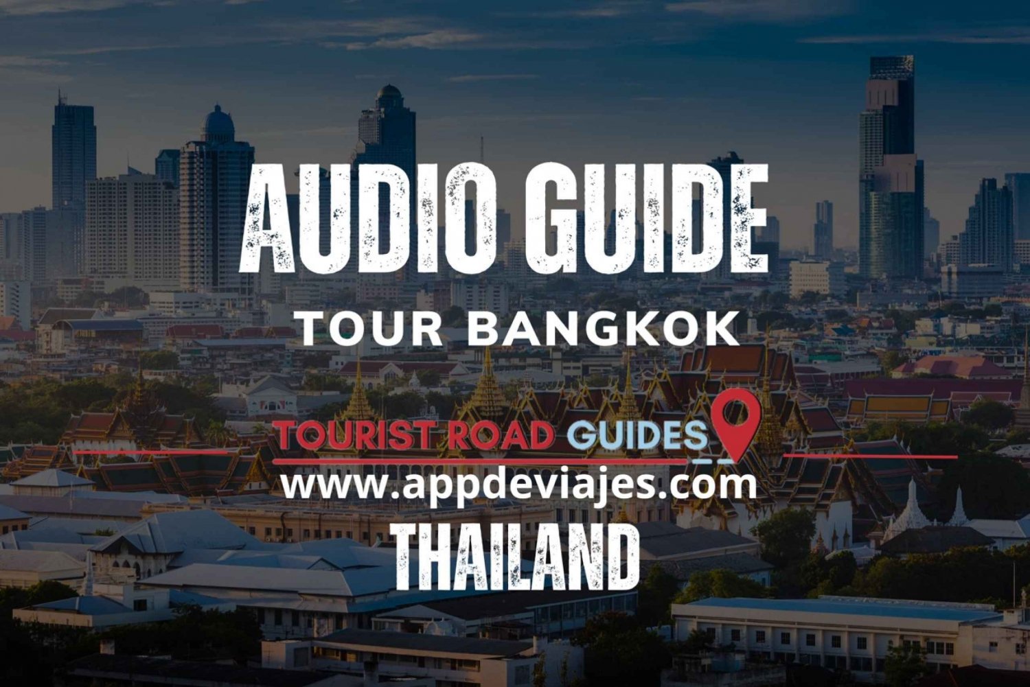 App self-guided: Tour Bangkok, Thailand