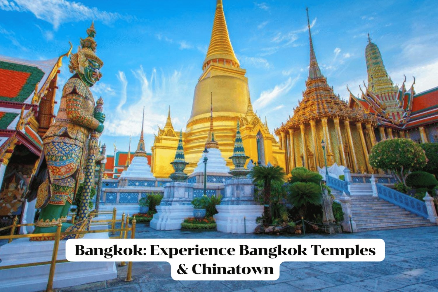 Bangkok: Wycieczka do Wat Phra Kaew, Wat Arun i Chinatown