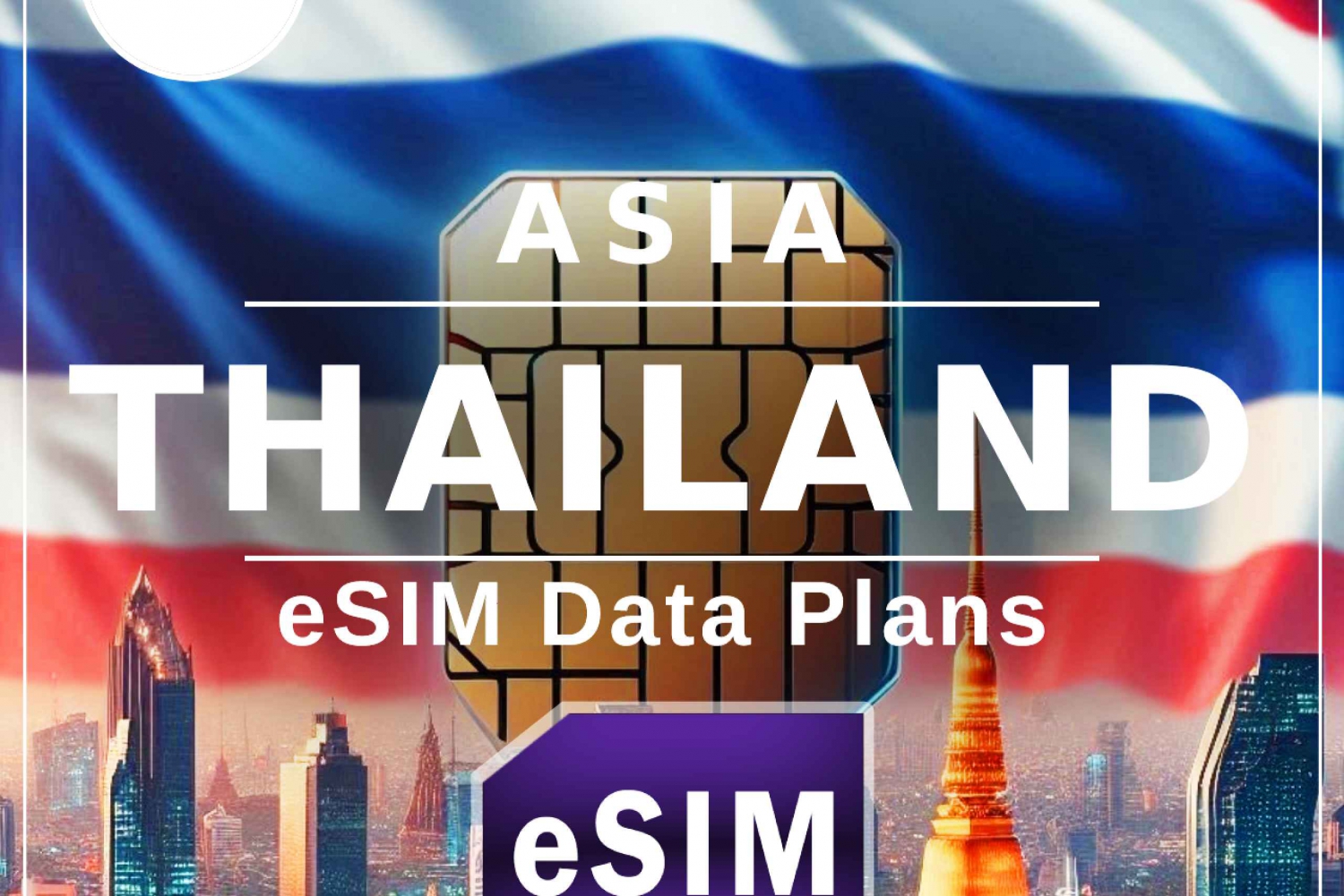 Thailand Asia : eSIM Internet Data 1GB to 50GB