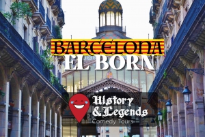 History & Legends Comedy Tour: Barcelona El Born