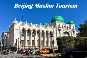 Moslimprivétour door Peking: Chinese Muur en hoogtepunten van de stad