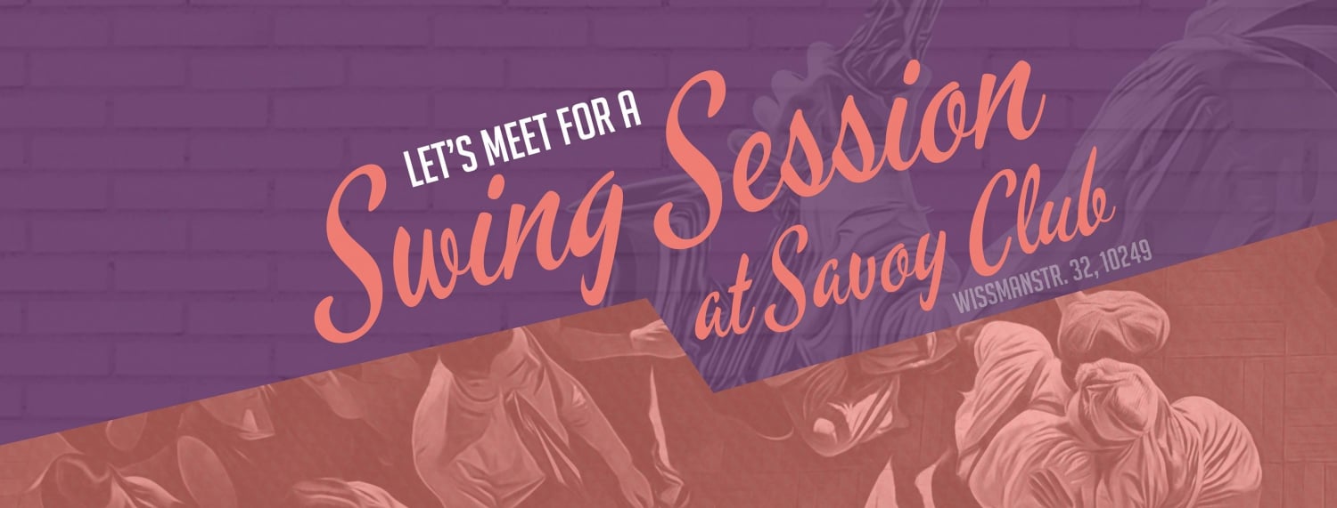 Swing Session at Savoy Club - Live Music & Dance in Neukölln