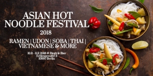 Asian Hot Noodle Festival 2018
