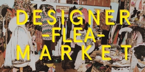 Designer Flea-market // Sample Sale - SEPTEMBER