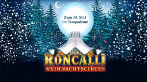 Roncalli Christmas Circus 2018/2019