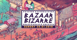 Yaam Presents: Bazaar Bizarre #3