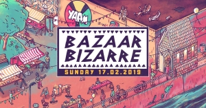 Yaam Presents: Bazaar Bizarre #4