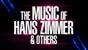 THE MUSIC OF HANS ZIMMER & OTHERS