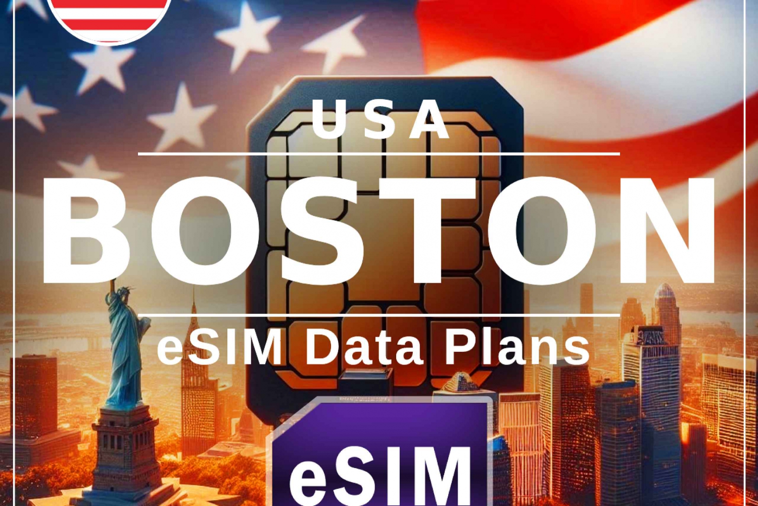 Boston eSIM: Instant Activation USA 4G/5GB