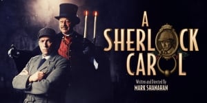 Tickets voor A Sherlock Carol