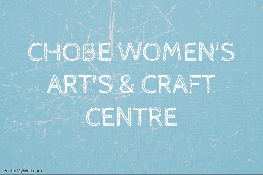 Chobe Women's Arts and Crafts