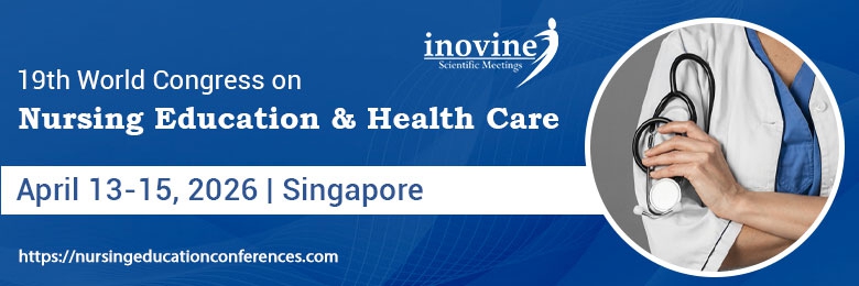 19th World Congress  On Nursing Education & Health Care