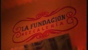 La Fundación Mezcaleria