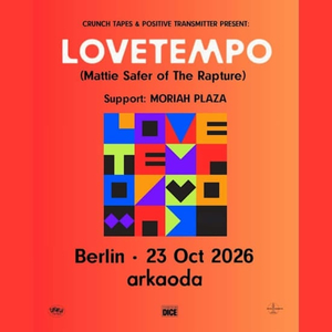 lovetempo (Mattie Safer of The Rapture), Moriah Plaza