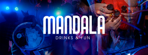 Mandala - Drinks & Fun