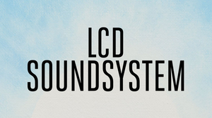 LCD Soundsystem - Torsdag