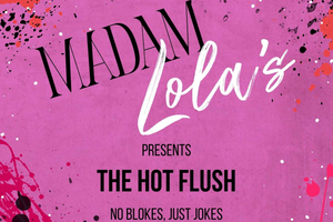 The Hot Flush Comedy and Variety Show Ticket