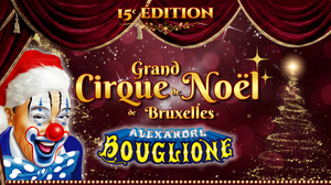 Grand Brussels Christmas Circus
