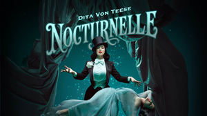Dita Von Teese - Nocturnelle