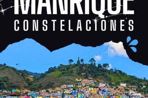 Medellin: Comuna 3 Constellations Graffity tour