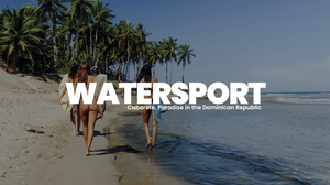Cabarete: Water Sports Paradise in the Dominican Republic